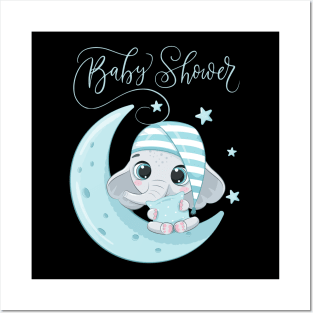 Baby shower Mommy to be Hello little One Sweet little elephant on a moon in pajamas cute baby outfit Posters and Art